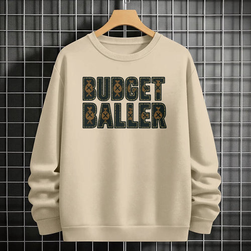 Budget Baller Sweatshirt